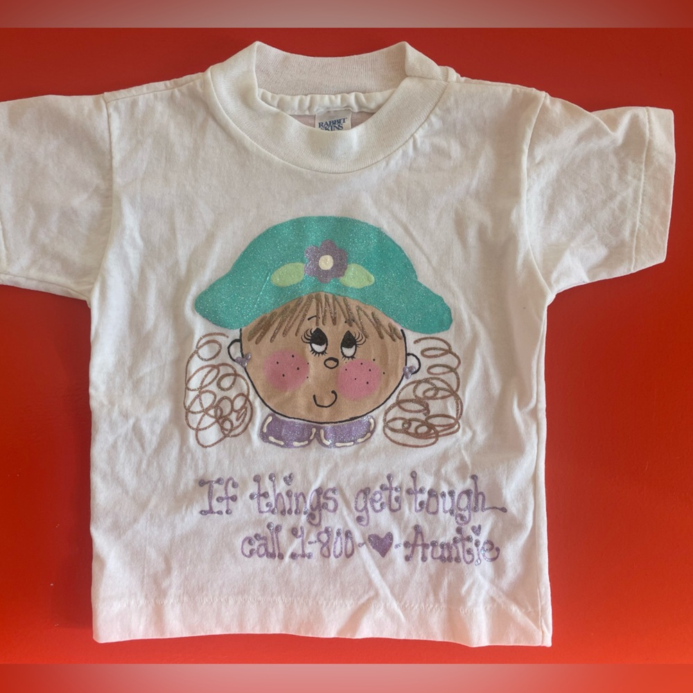 Hand painted size 4t t shirt- “If things get tough, call 1-800-Auntie”